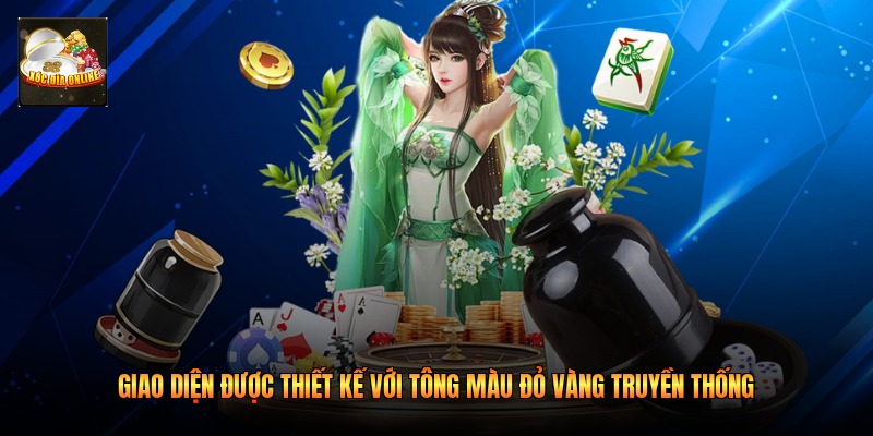 Giao diện được thiết kế với tông màu đỏ vàng truyền thống