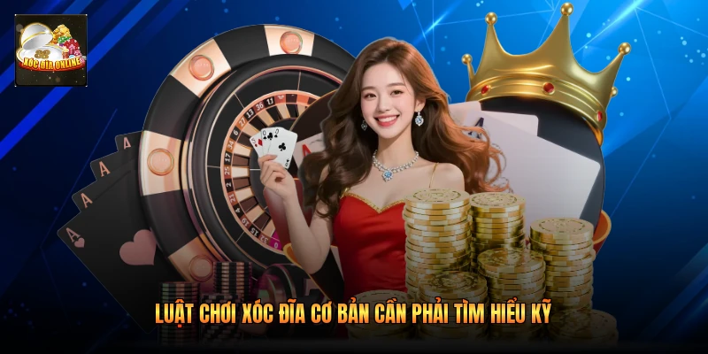 Luật chơi xóc đĩa cơ bản cần phải tìm hiểu kỹ