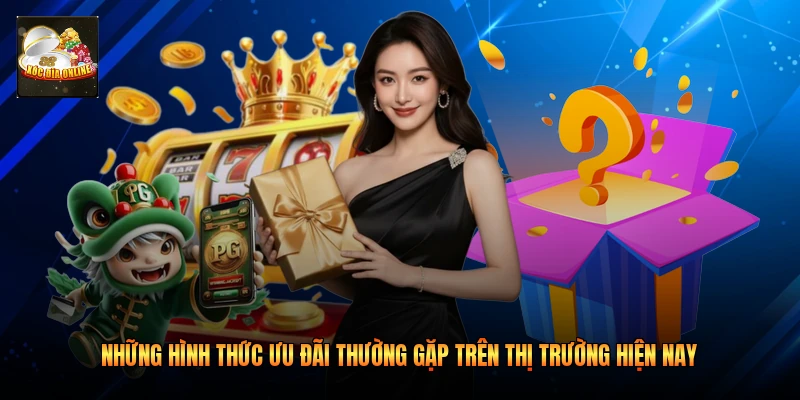Những hình thức ưu đãi thường gặp trên thị trường hiện nay 